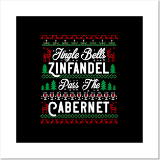 Jingle Bells Zinfandel Pass The Cabernet Ugly Wine Posters and Art